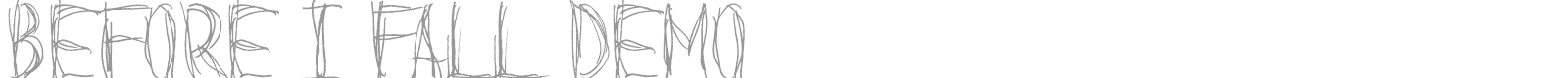 Before I Fall Demo font preview